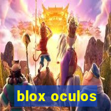 blox oculos